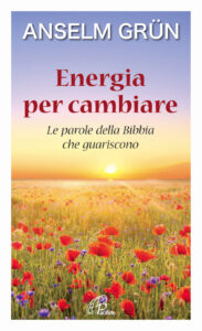 Energia per cambiare. Le parole della Bibb...