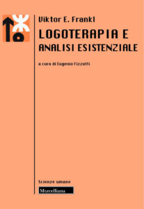 Logoterapia e analisi esistenziale. Nuova ...