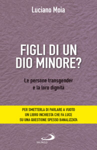 Figli di un dio minore? Le persone transge...