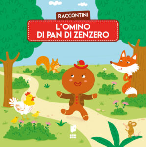 Omino di pan di zenzero. Raccontini. Ediz....