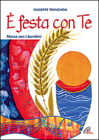 È festa con te (spartito)