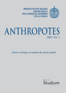 Anthropotes (2025). Vol. 1: Cultura e teologia: un impulso dai family studies?
