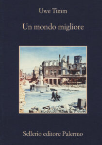 Mondo migliore (Un)