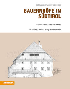 Bauernhöfe in Südtirol. Bestandsaufnahme...