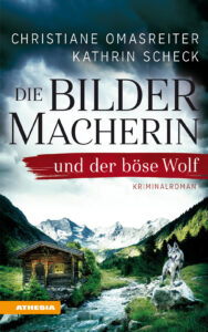 Bildermacherin und der bose Wolf (Die)