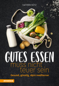 Gutes Essen muss nicht teuer sein. Gesund,...
