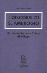 I discorsi di s. Ambrogio. Un momento dell...