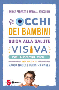 Occhi dei bambini. Guida alla salute visiv...