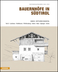 Bauernhöfe in Südtirol. Ediz. illustrata...