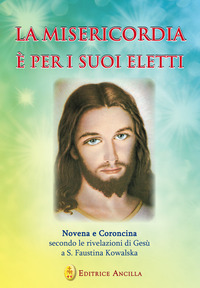 Misericordia è per i suoi eletti. Novena ...