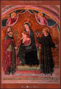 Questione francescana. Un contributo stori...