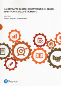 Contratto di rete: caratteristiche, genesi...