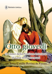 Otto giovedì in onore della passione inte...