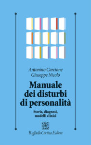 Manuale dei disturbi di personalità. Stor...