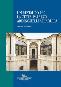 Restauro per la città: palazzo Ardinghell...
