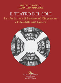 Teatro del Sole. La rifondazione di Palerm...