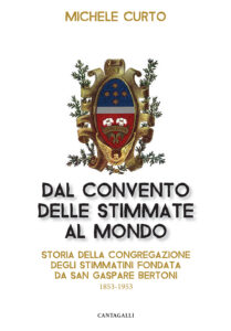 Dal convento delle stimmate al mondo. Stor...