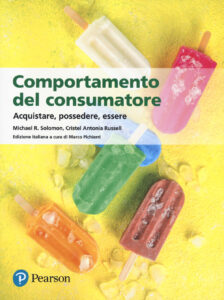 Comportamento del consumatore. Acquistare,...