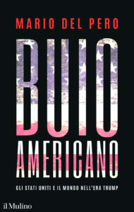 Buio americano. Gli Stati Uniti e il mondo...