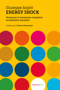 Energy shock. Governare la transizione ene...