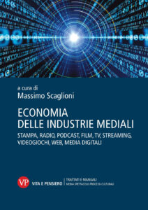 Economia delle industrie mediali. Stampa, ...