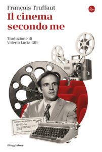 Cinema secondo me (Il)