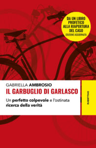 Garbuglio di Garlasco. Un perfetto colpevo...