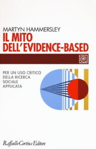 Mito dell'evidence-based. Per un uso criti...