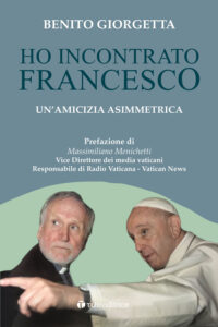 Ho incontrato Francesco. Un'amicizia asimm...