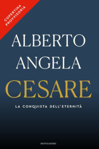 Cesare. La conquista dell'eternità