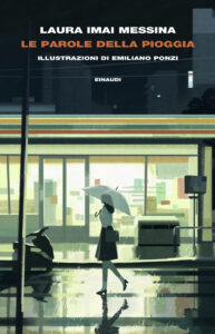 Parole della pioggia (Le)